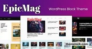 EpicMag – News Magazine WordPress Theme Plugin Version:24.01.06