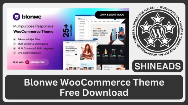 Blonwe – Multipurpose WooCommerce Theme Plugin Version:1.2.5